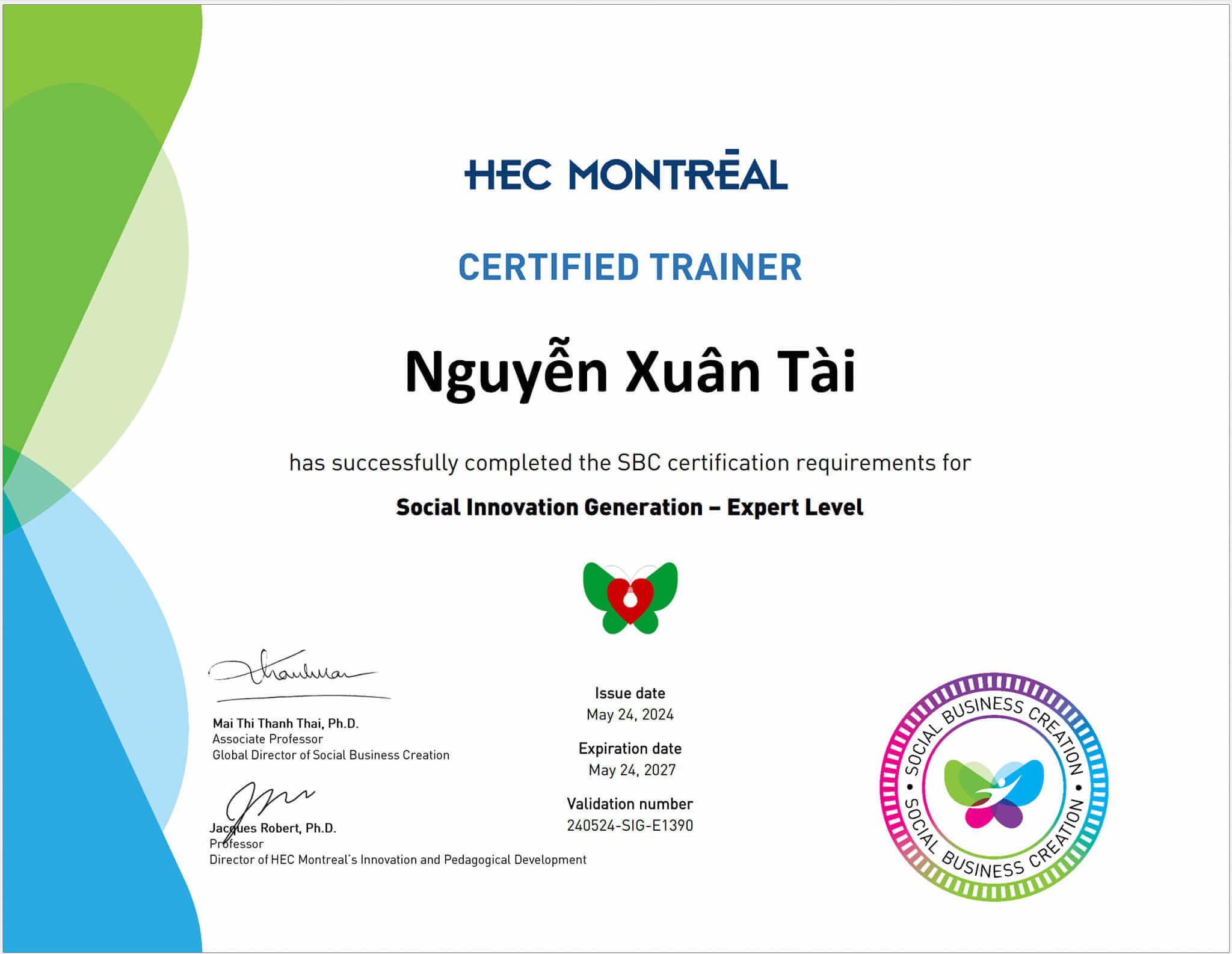 Chứng nhận Certified Trainer Social Innovation Generation – Expert Level do HEC Montréal cấp cho Nguyễn Xuân Tài
