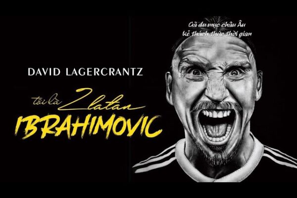 Tôi là Zlatan Ibrahimovic